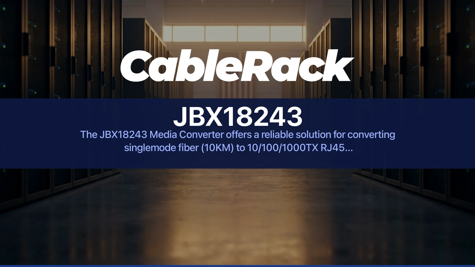 JBX18243 singlemode fiber to copper media converter — cover image